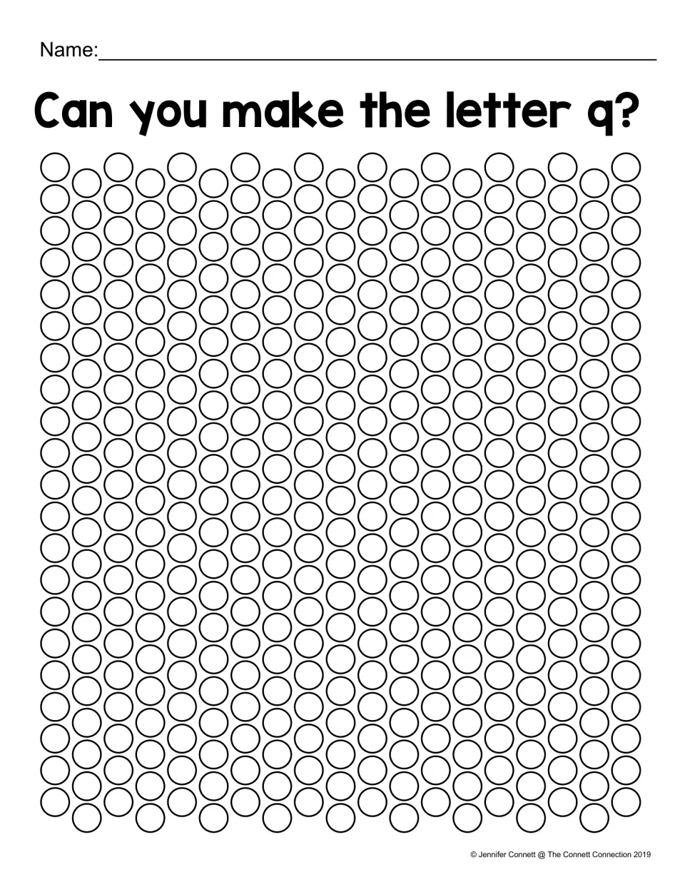 Can you make the letter q? Students choose which dots to paint so a lowercase q appears, then write their name