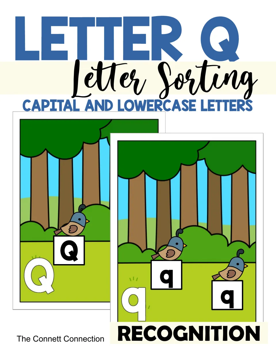 Letter Q Letter Sorting cover for capital and lowercase recognition: quail cards with Q and q placed on two forest mats