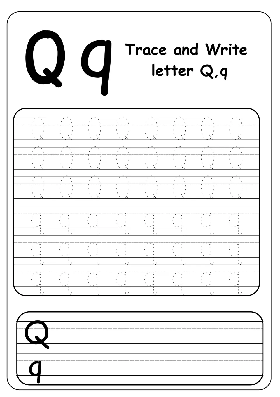 Trace and Write letter Q,q: students trace three rows each of dotted Q and q, then write both letters on their own