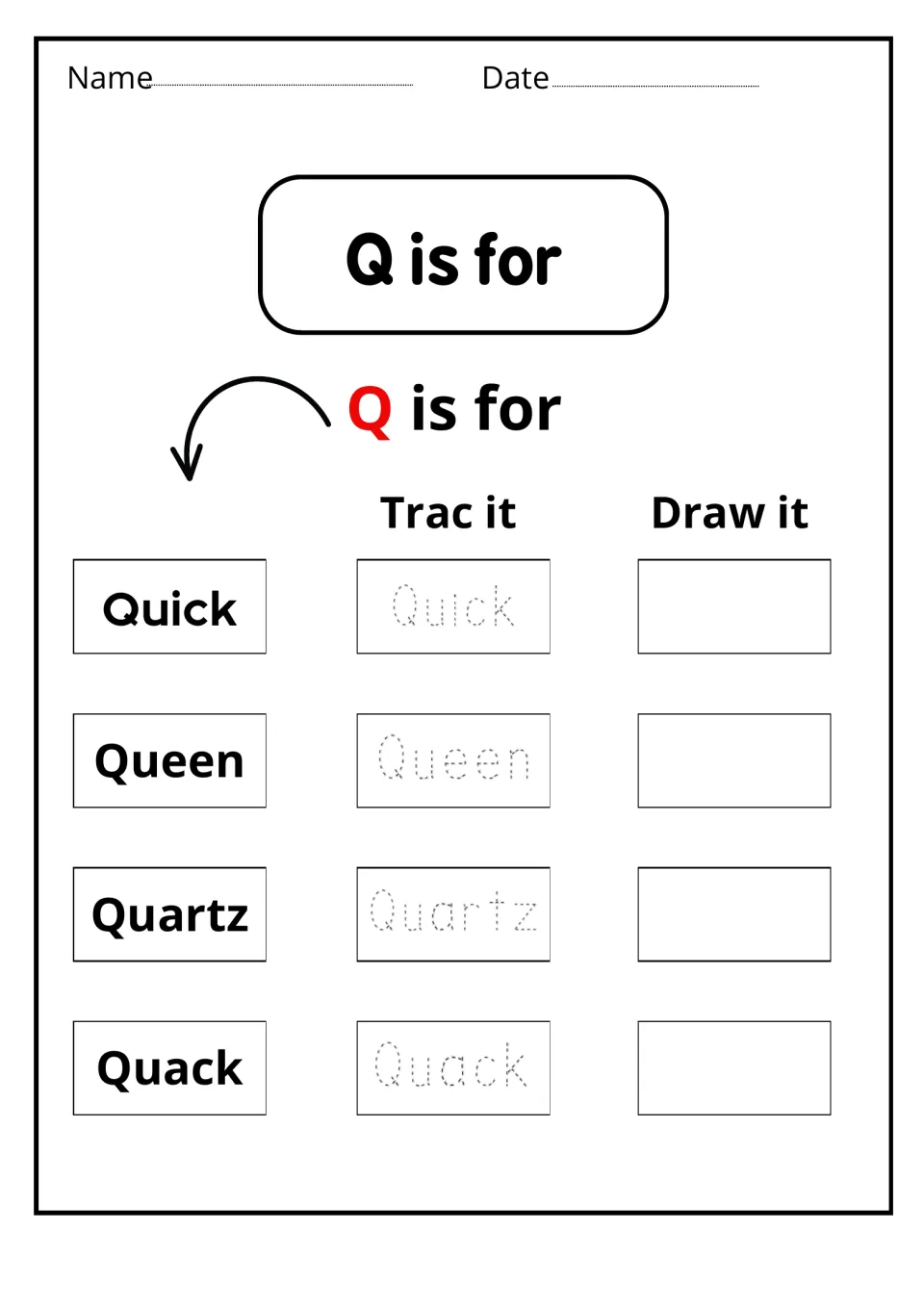 Q is for: students read Quick, Queen, Quartz and Quack, trace each dotted word, then draw a picture of each