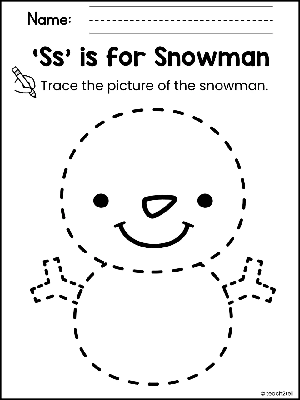 'Ss' is for Snowman: students trace the dashed outline of a snowman with stick arms, a nose and a smile