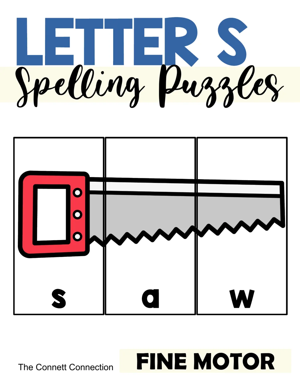 Letter S Spelling Puzzles cover labeled Fine Motor, showing a saw picture cut into three strips lettered s, a, w