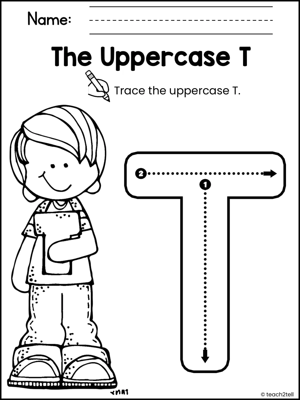 The Uppercase T: students trace a large capital T following numbered arrows, stroke 1 down and stroke 2 across