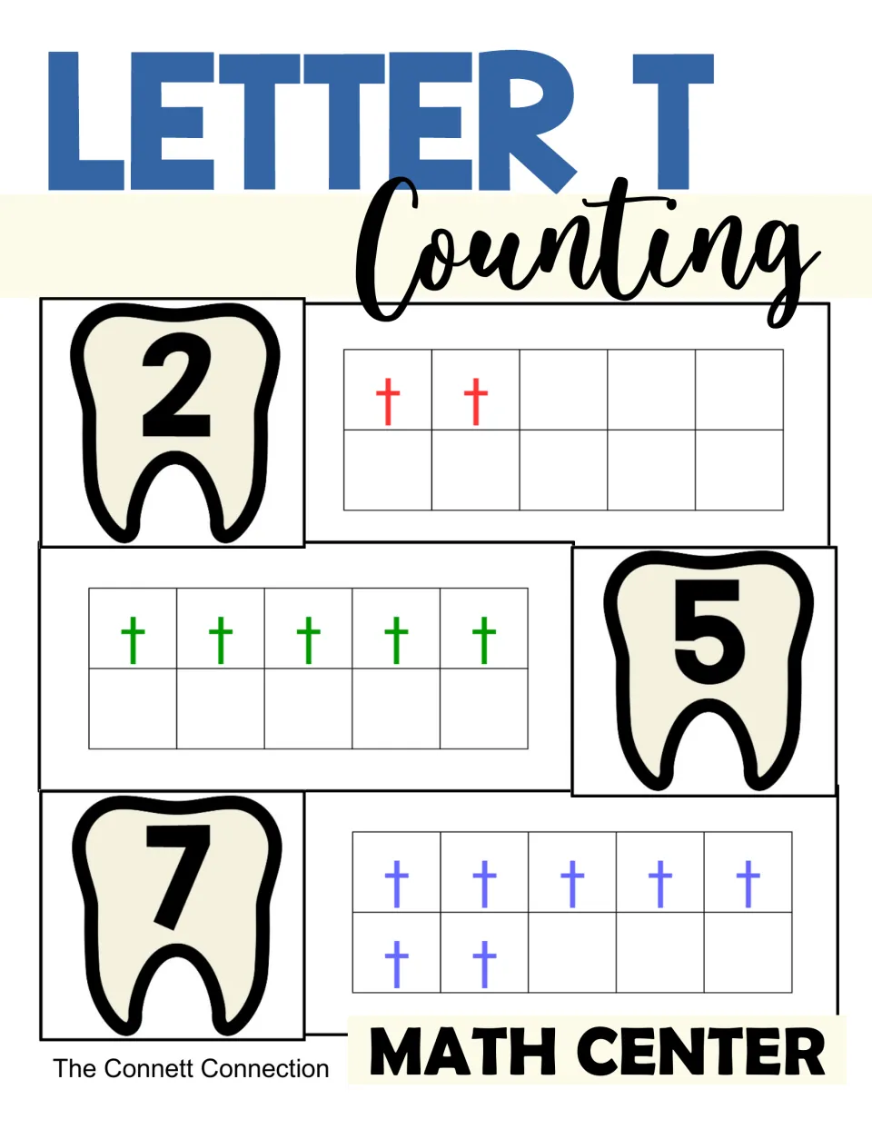 Letter T Counting math center cover: tooth number cards 2, 5 and 7 matched to ten frames filled with that many letter t's