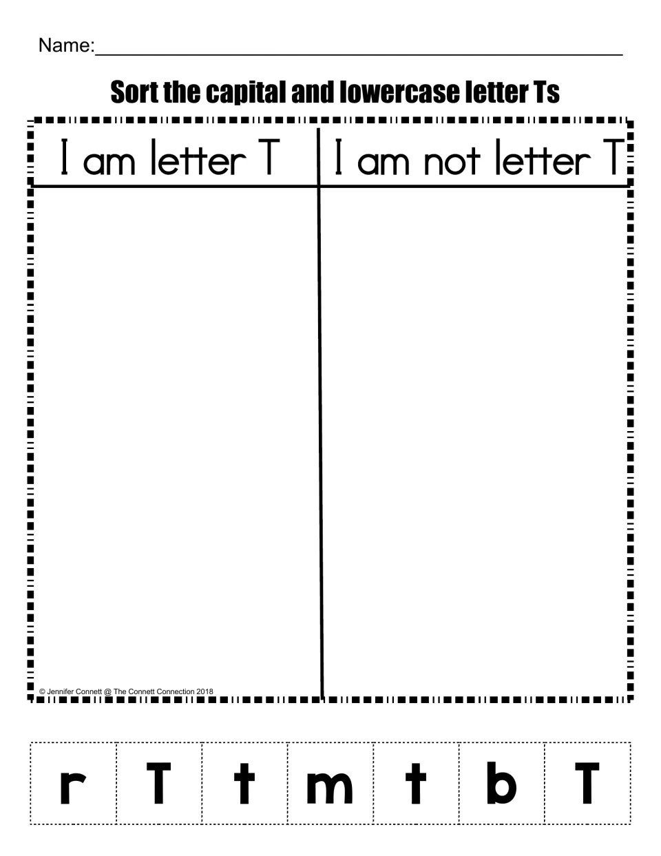 Letter T recognition: students cut out r, T, t, m, t, b and T tiles and sort them under I am letter T or I am not letter T