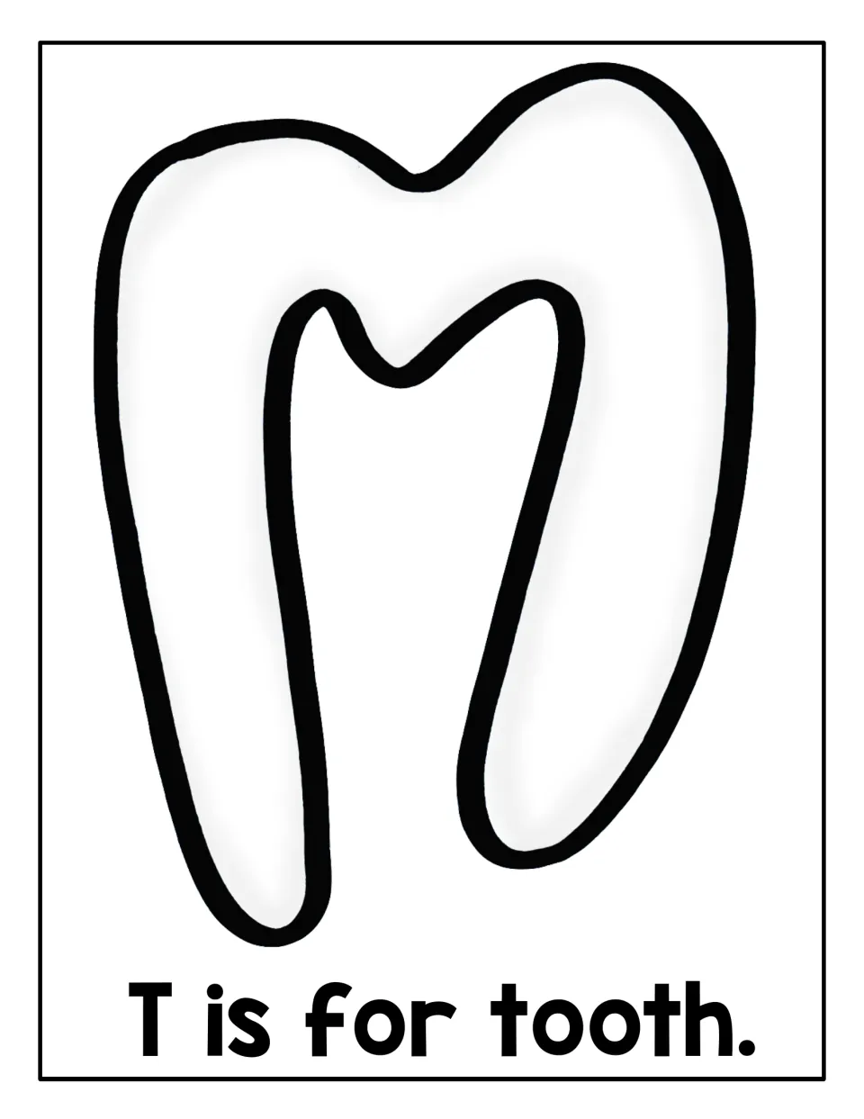T is for tooth: a large white tooth outline for children to fill with rolled dough, linking the word tooth to the letter T