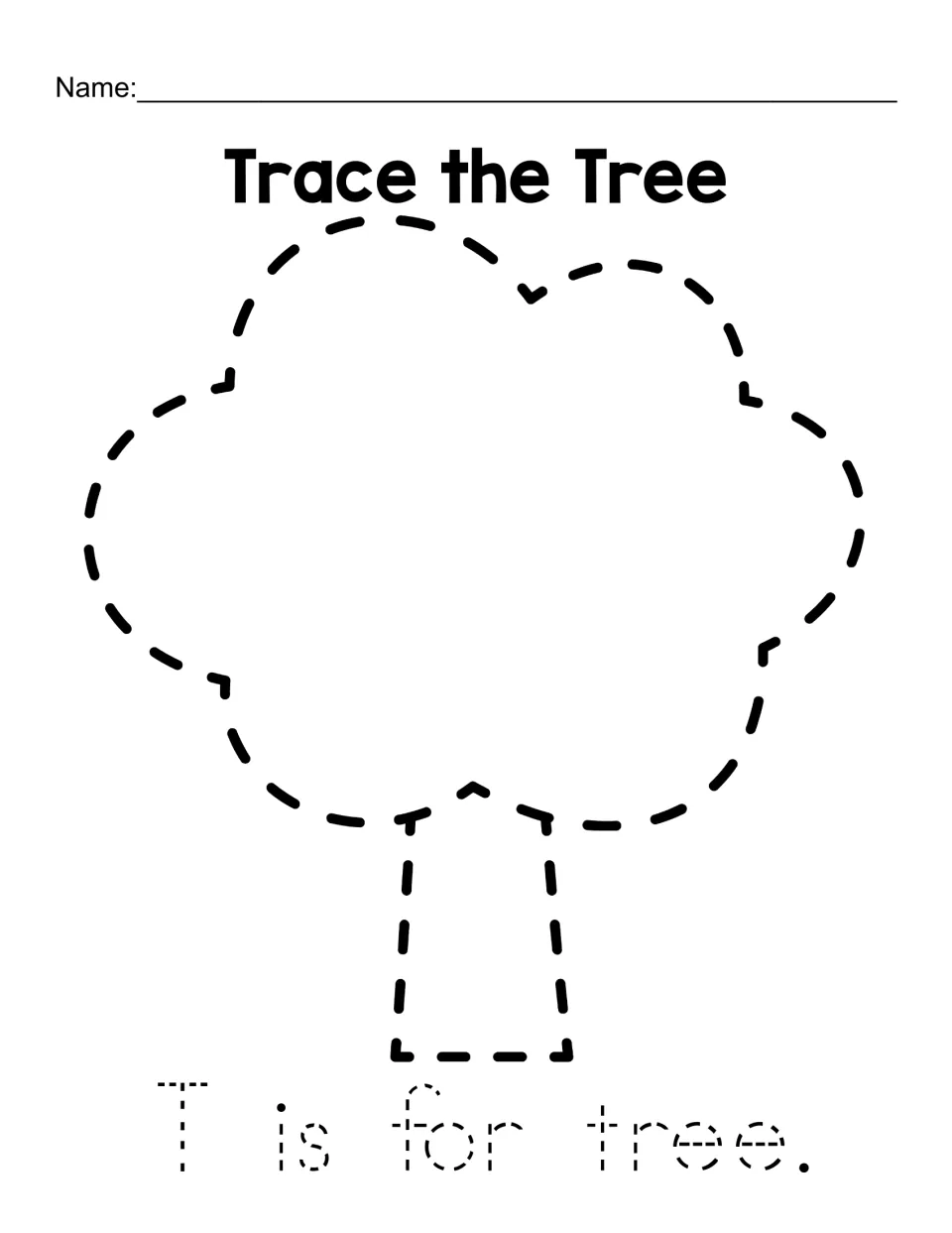 Trace the Tree: students trace a dashed tree with a leafy crown and trunk, then trace the dotted sentence "T is for tree."