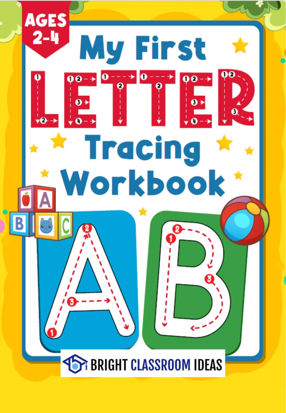 Cover of My First Letter Tracing Workbook, ages 2-4, showing numbered stroke arrows on large A and B letters