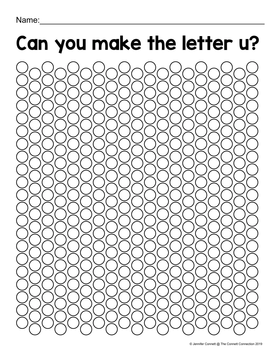 Can you make the letter u? Students choose which circles to dot to form a lowercase u on a full page of circles