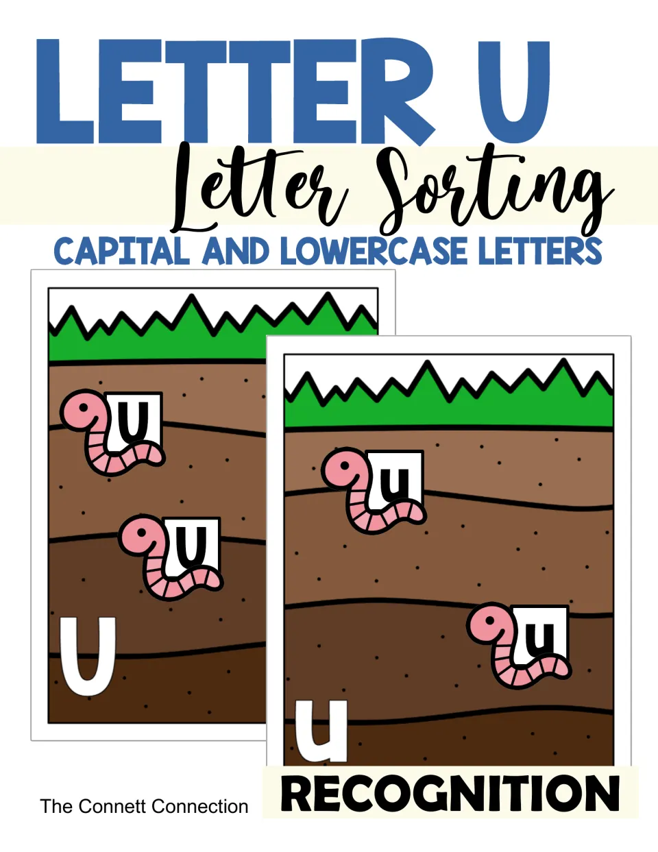 Letter U Letter Sorting cover: capital and lowercase letter recognition with worm letter cards on soil sorting mats