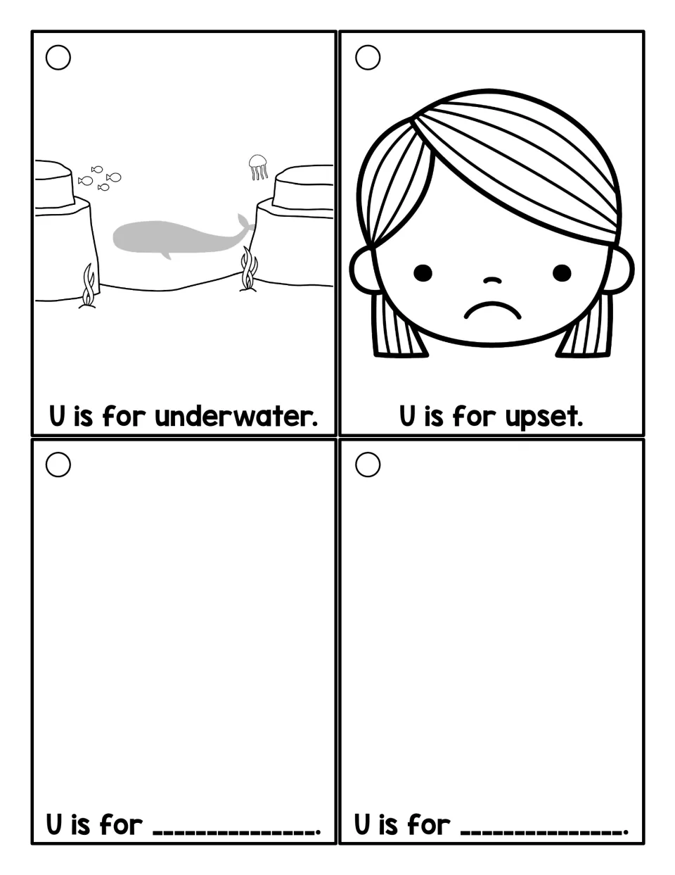 Outline U word cards for underwater and upset to color, plus two blank 'U is for ____' cards for their own words