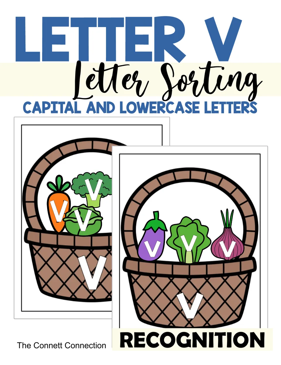 Cover of Letter V Letter Sorting: capital and lowercase V recognition with vegetable cards sorted into two baskets