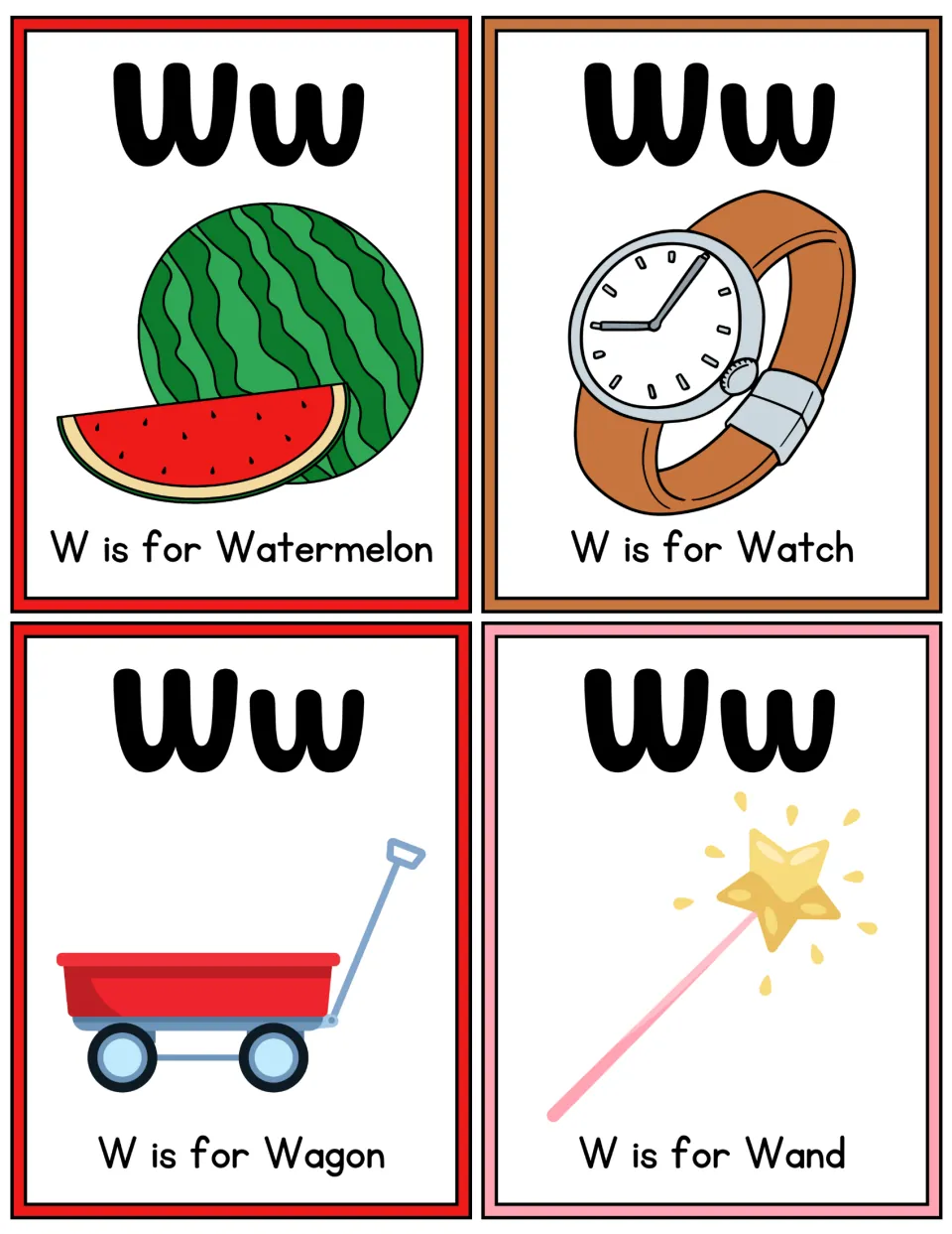 Color W flashcards: bold Ww with a watermelon, watch, red wagon and star wand, each labeled W is for its word