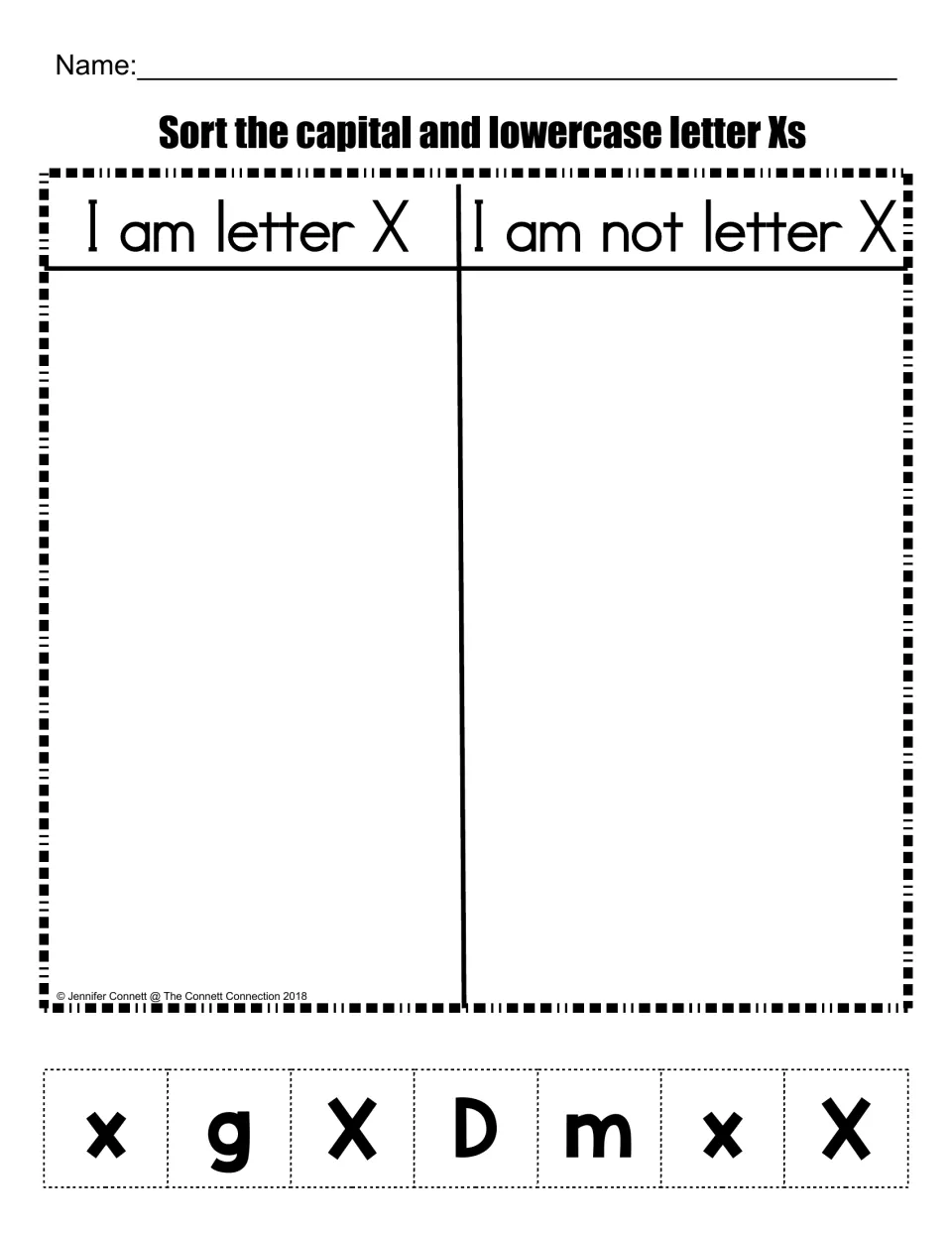 Letter X or not sort: students cut out x, g, X, D, m, x and X tiles and glue each under I am letter X or I am not letter X