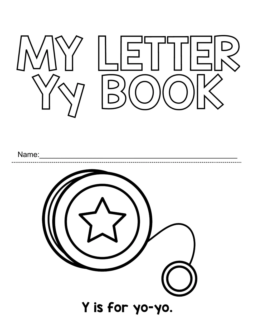 Letter Yy book title page with a name line, plus a yo-yo picture and the sentence Y is for yo-yo for students to read