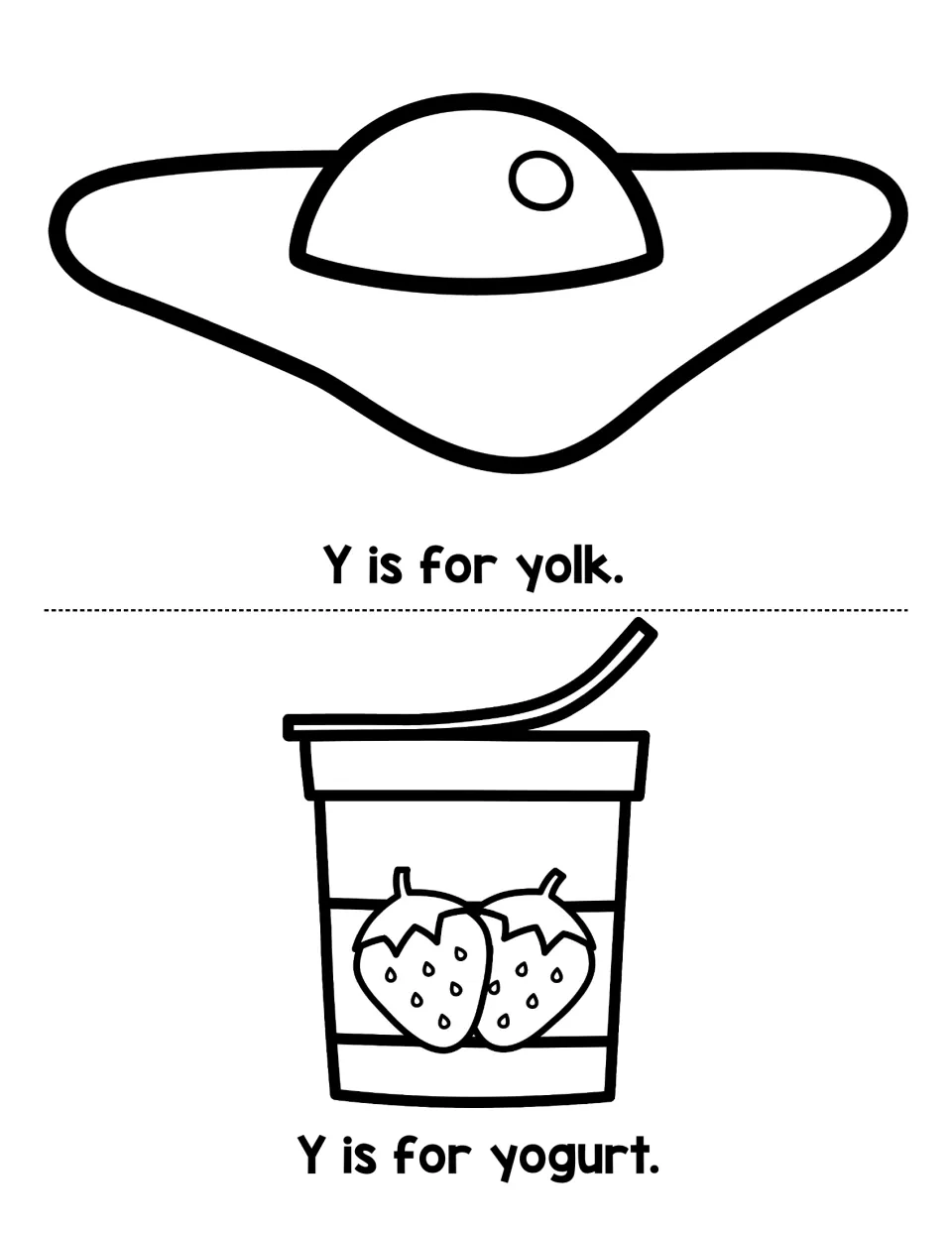 Letter Y words yolk and yogurt: students read Y is for yolk and Y is for yogurt beside a fried egg and strawberry yogurt