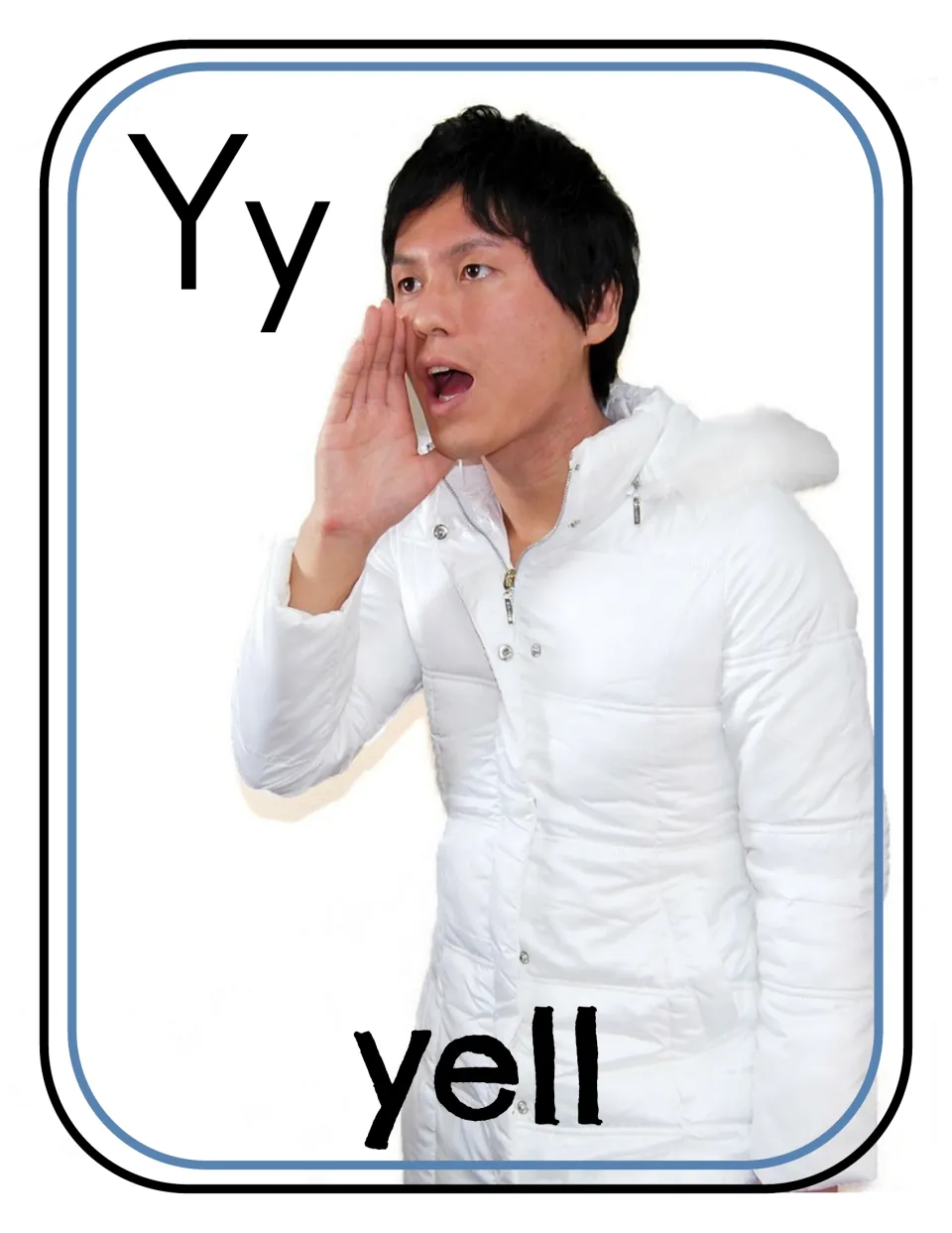 Letter Y photo poster/card 6 of 12, showing uppercase Y, lowercase y, and a person yelling labeled 'yell'