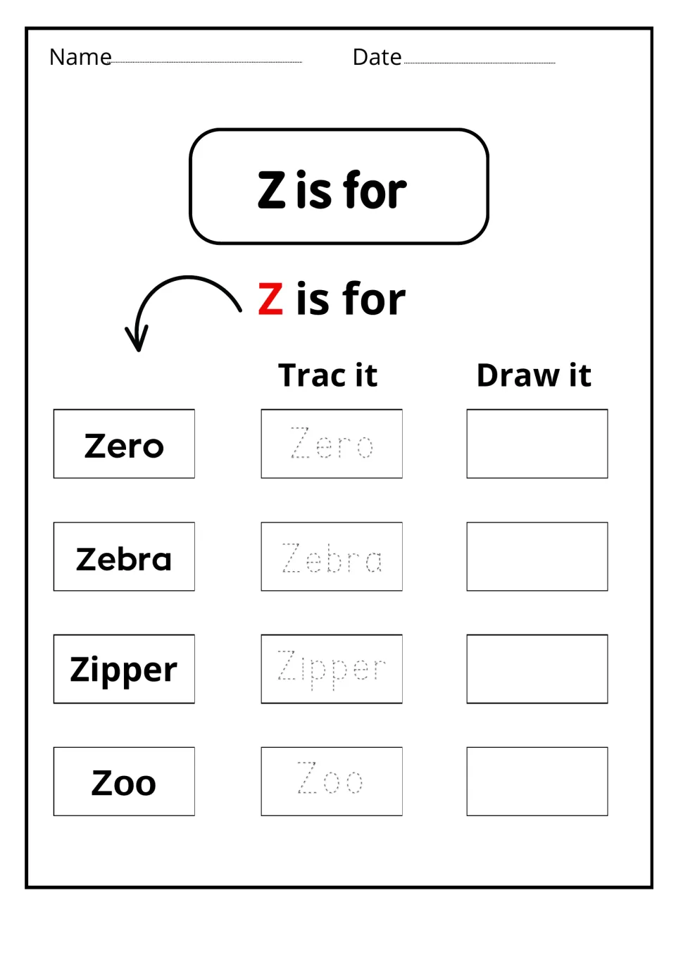 Z is for: students trace the words Zero, Zebra, Zipper and Zoo, then draw a picture of each Z word