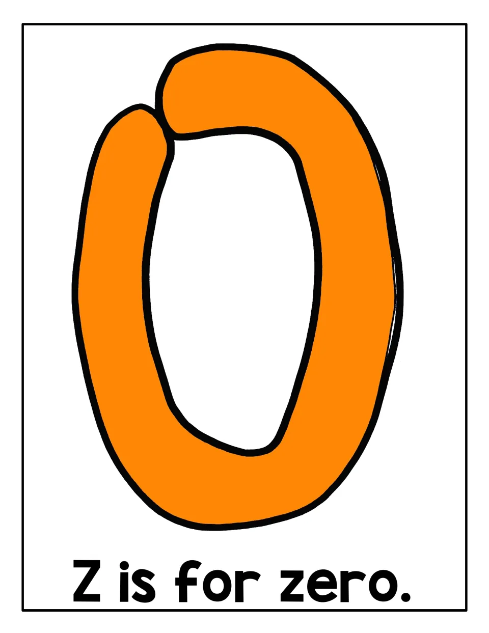 Z is for zero: students press playdough into a large orange outlined zero to connect the word zero to the letter Z