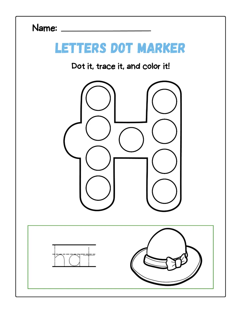 Letter H dot marker practice: students dot 9 circles in a capital H, trace the word hat and color a hat tied with a bow