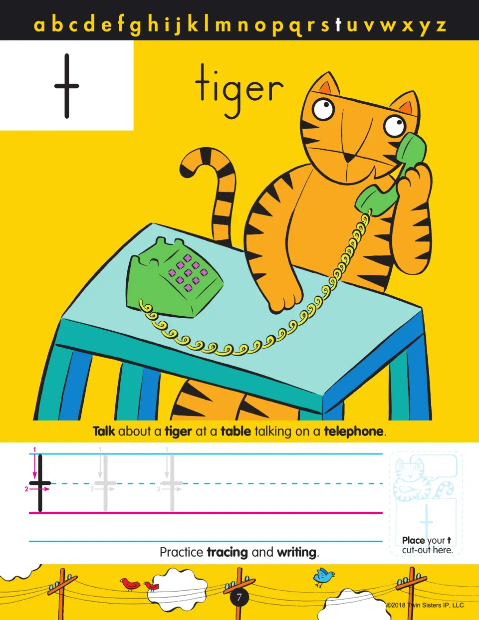 Letter t for tiger: children talk about a tiger at a table on the telephone, then trace two-stroke t and write more