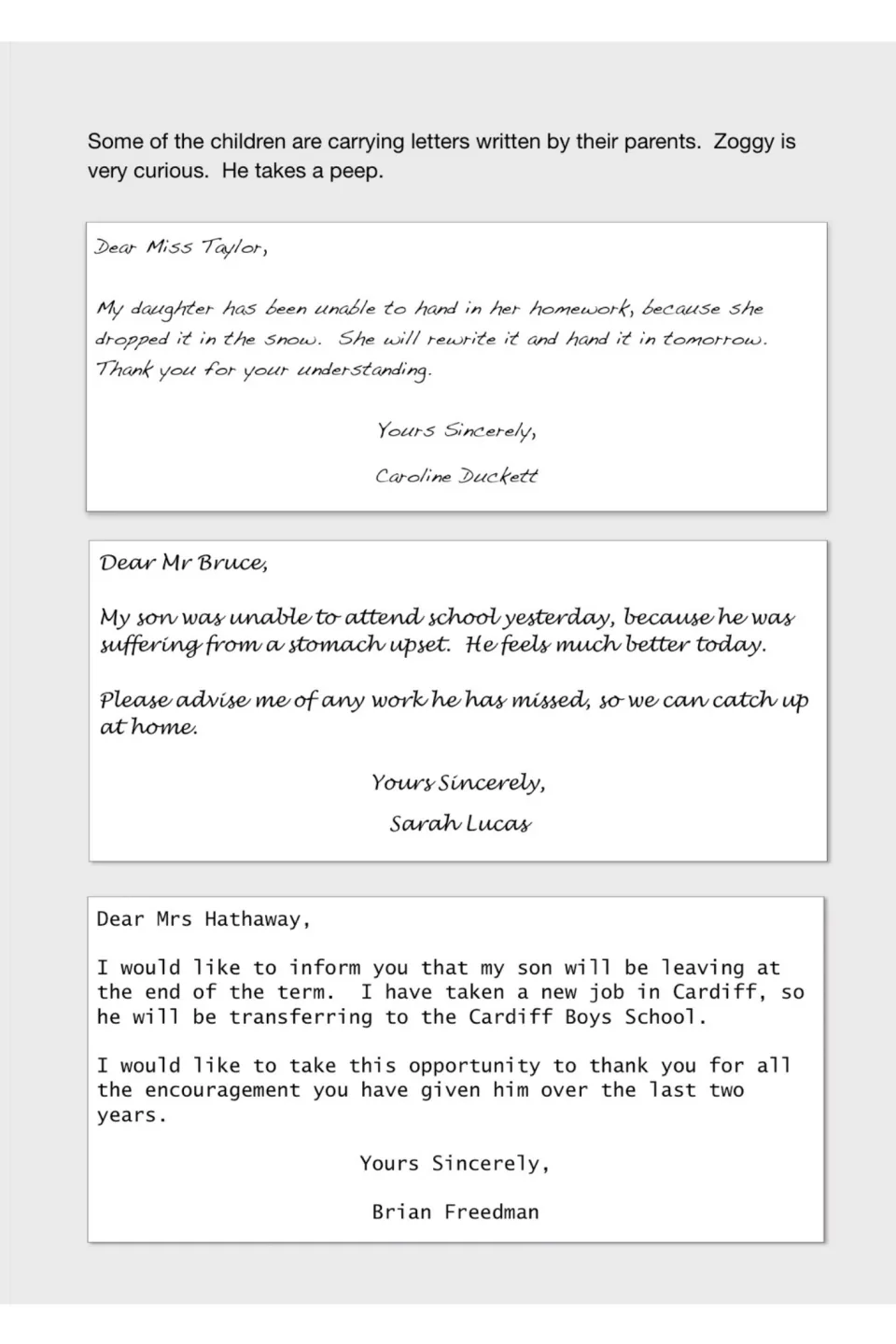 Three parent notes to teachers: homework dropped in snow, an absence for a stomach upset, and a son moving to Cardiff