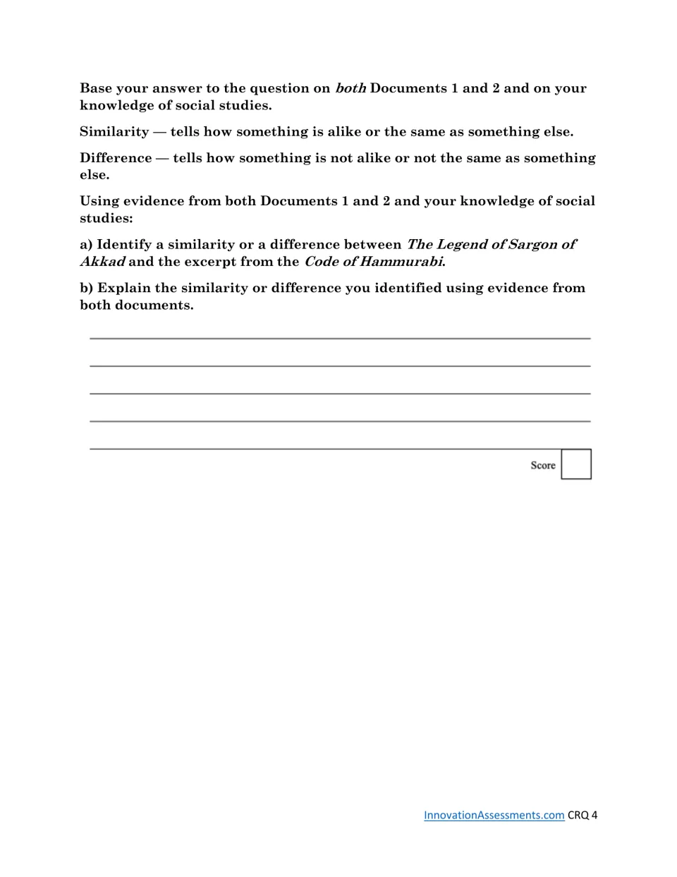 CRQ Set 1 comparison question: identify and explain a similarity or difference between Sargon and Hammurabi