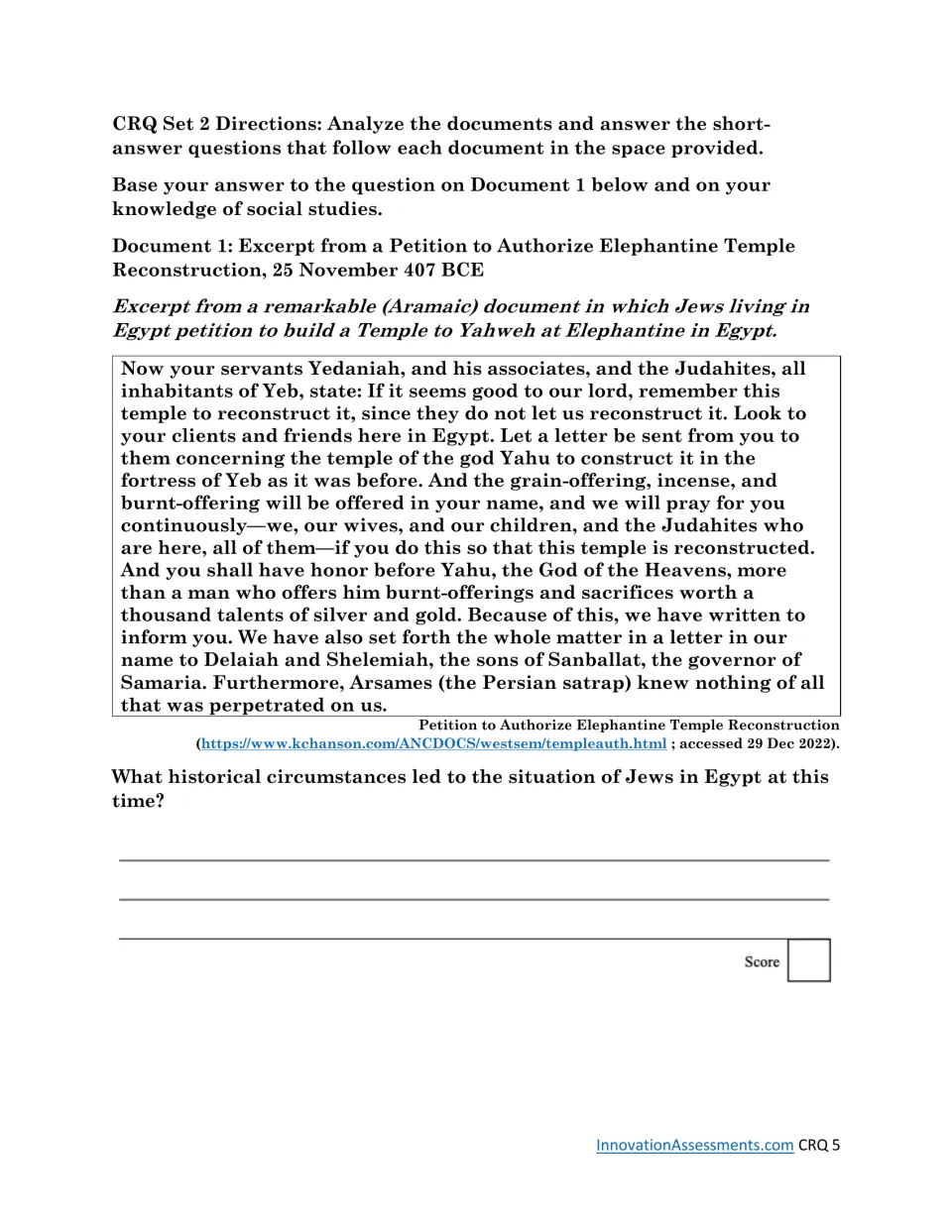 CRQ Set 2, Document 1: Elephantine Temple reconstruction petition and a question on Jews in Egypt