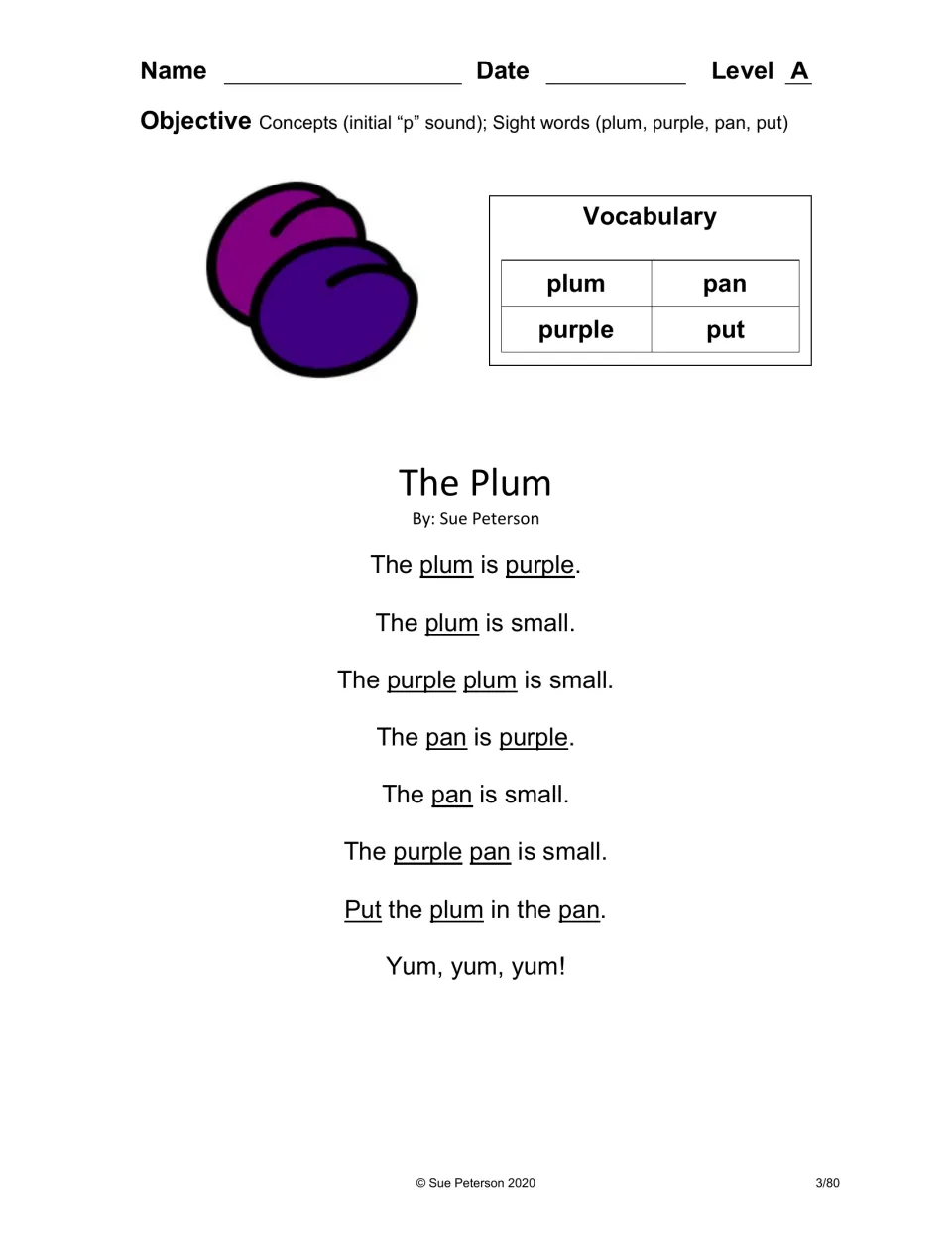 The Plum, a Level A reader on initial p sound: students read sentences using plum, purple, pan and put about a small plum