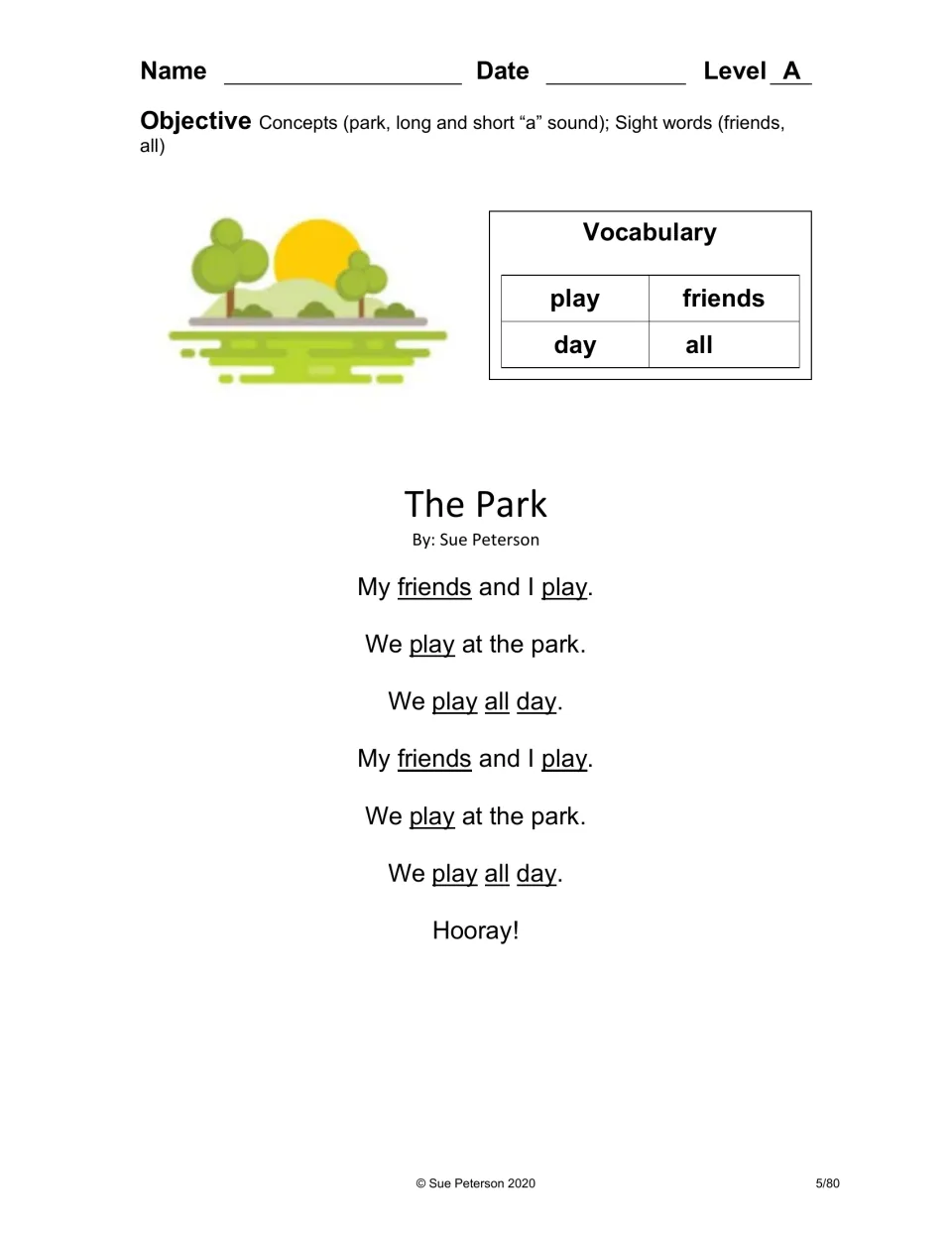 The Park, a Level A reader on long and short a: students read repeated lines with play, day, friends and all