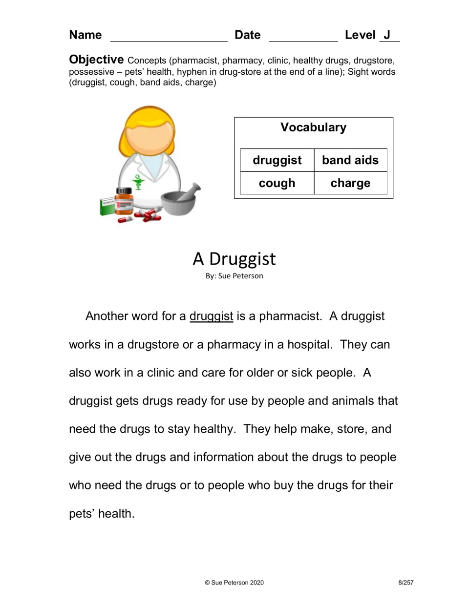 Level J book 'A Druggist' opens with a pharmacist's work and vocabulary: druggist, band aids, cough, charge