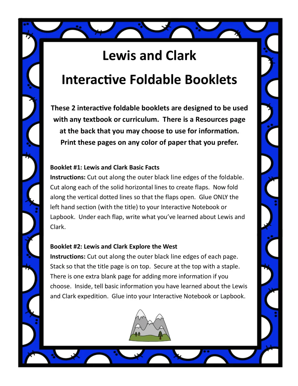 Directions: cut and fold the Basic Facts flap booklet; cut, stack and staple the Explore the West booklet