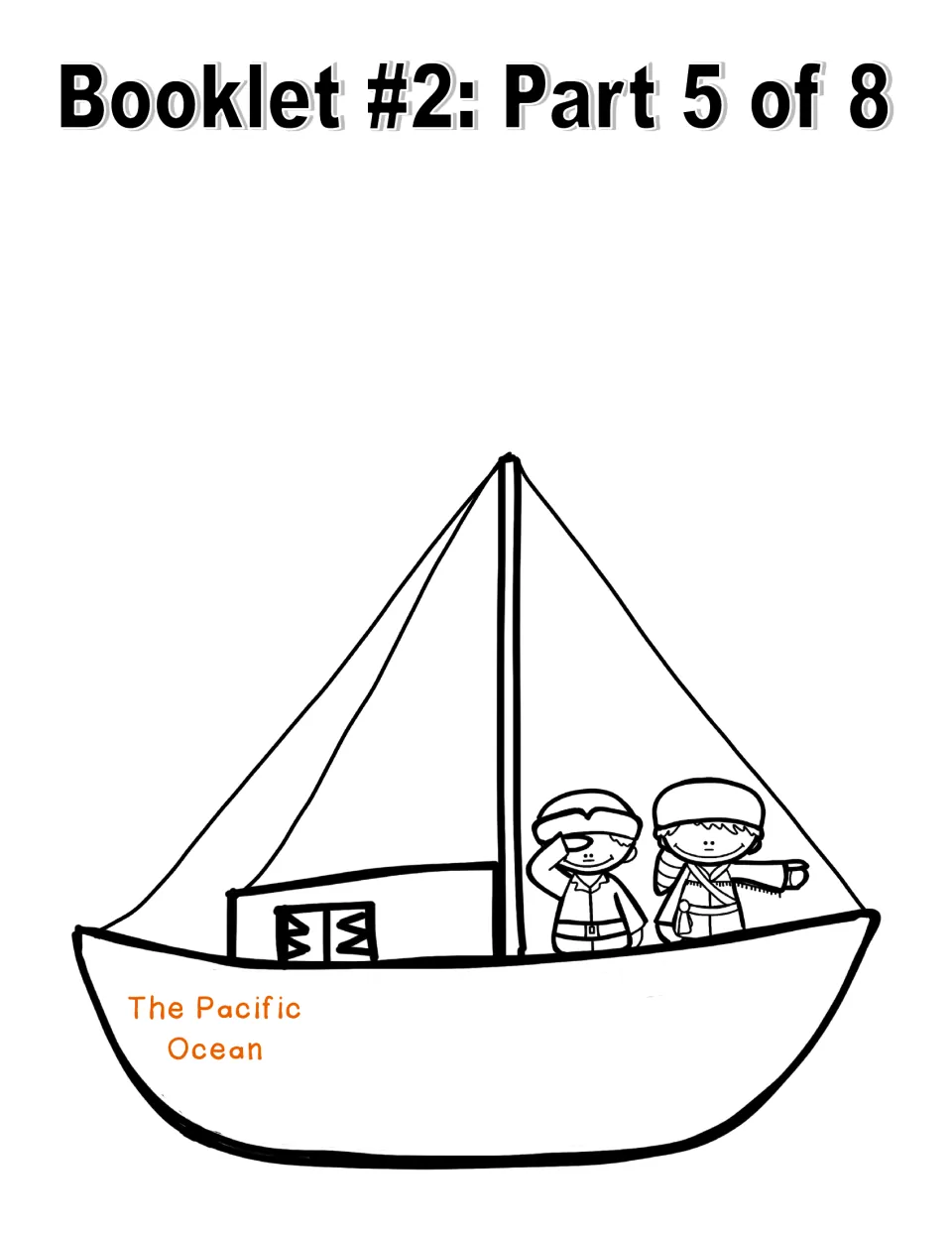 Booklet 2 sailboat page headed 'The Pacific Ocean', for writing about the expedition reaching the coast