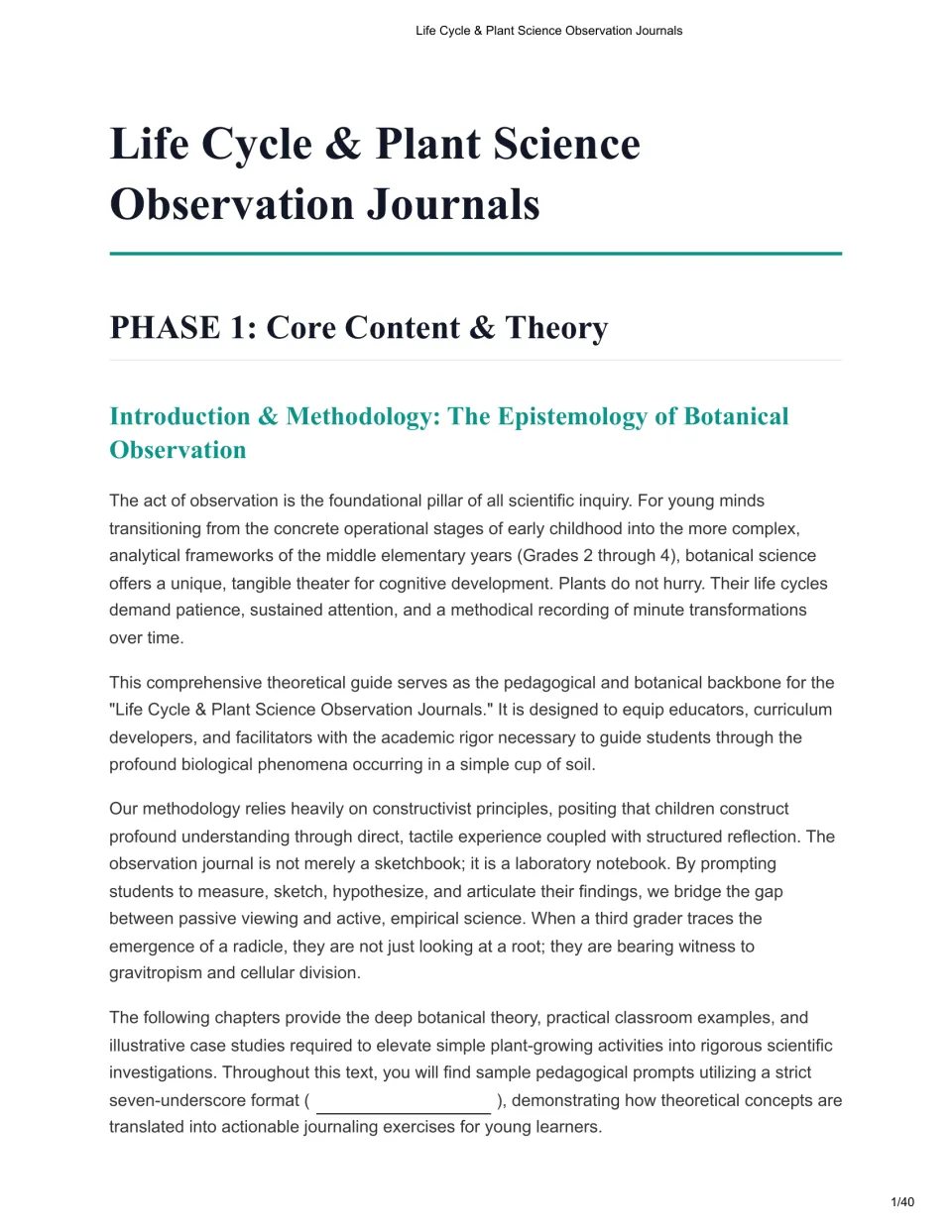 Botanical observation intro for teachers: how students measure, sketch, hypothesize and record plant changes in journals