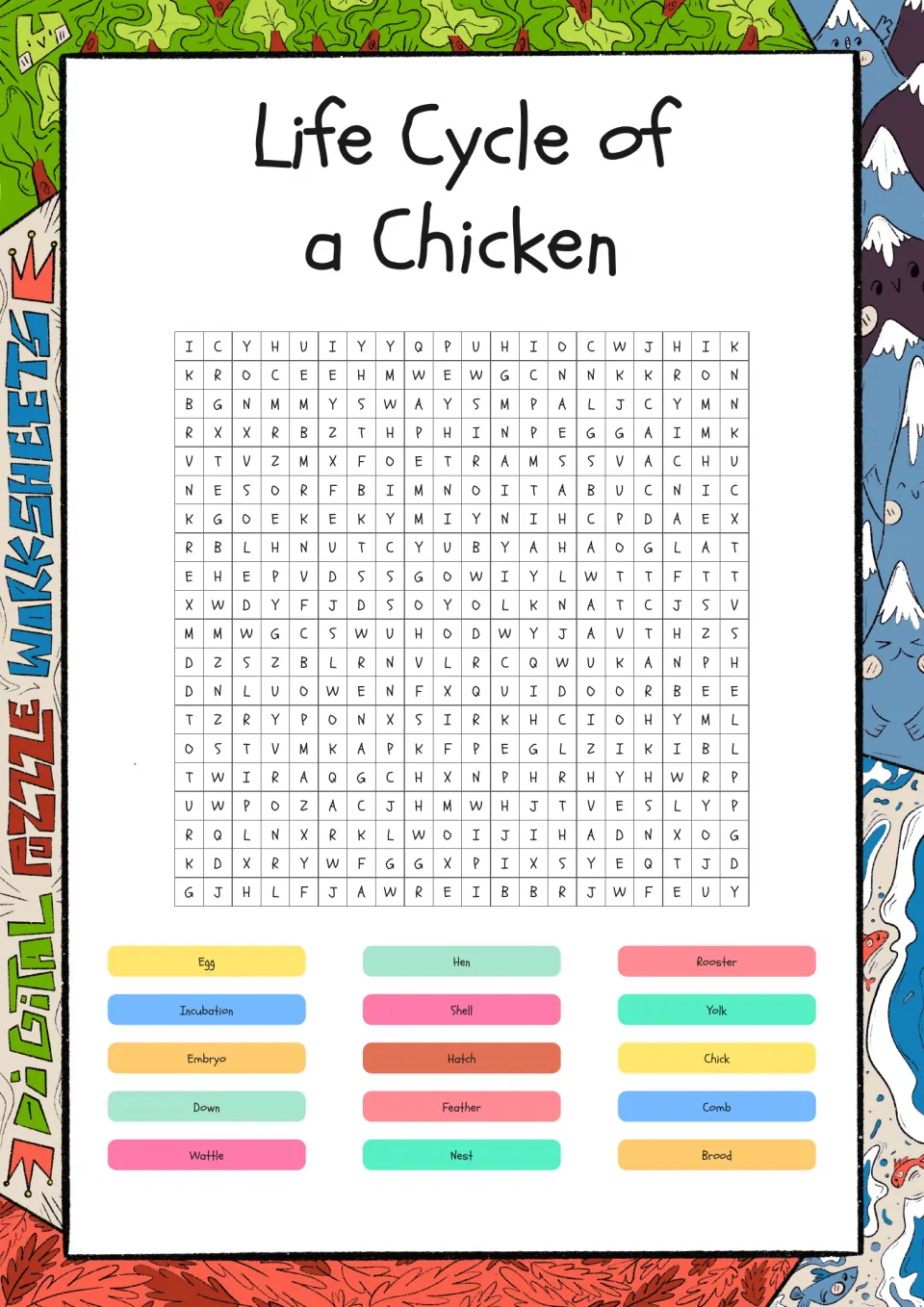 Chicken life cycle word search: students find 15 terms such as egg, incubation, embryo, hatch, chick, yolk and brood