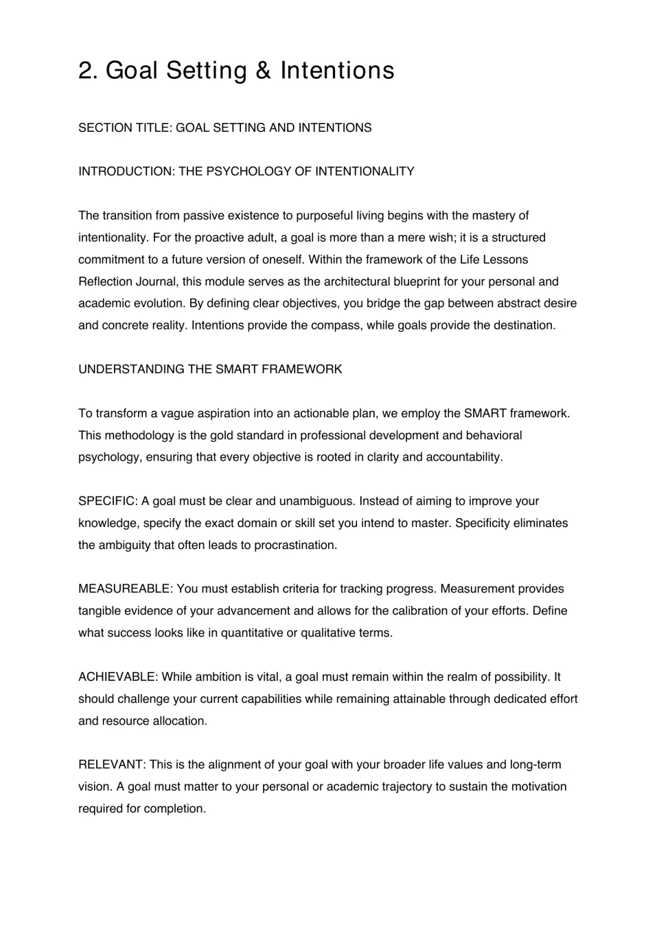 Goal setting and intentions: reading explains the SMART framework's specific, measurable, achievable, relevant criteria