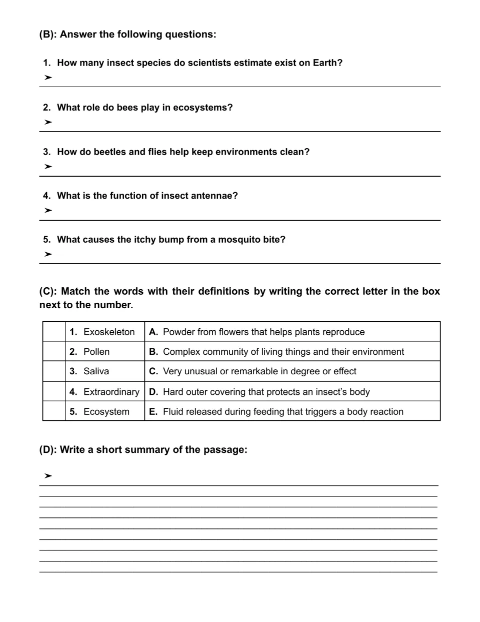 Written response: students answer 5 questions, match 5 vocabulary words to definitions and write a passage summary