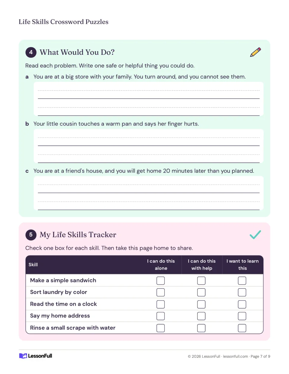What Would You Do problems on getting lost or a burned finger, plus a life skills tracker to take home