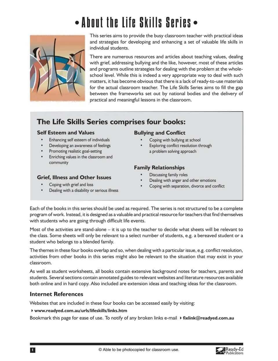 About the Life Skills Series: aims of the four books, their topics, using stand-alone sheets and an internet links page