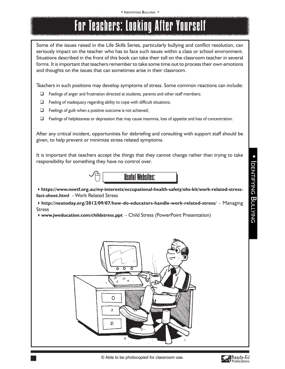 For Teachers: Looking After Yourself, listing stress reactions after critical incidents and links for managing it