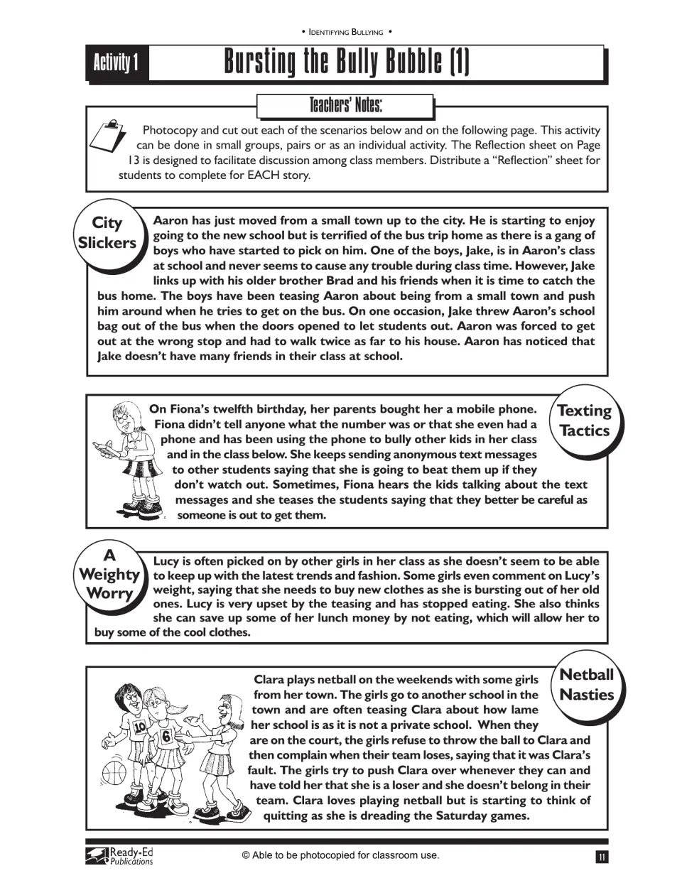 Bursting the Bully Bubble (1): students discuss cut-out bullying scenarios such as City Slickers and Texting Tactics