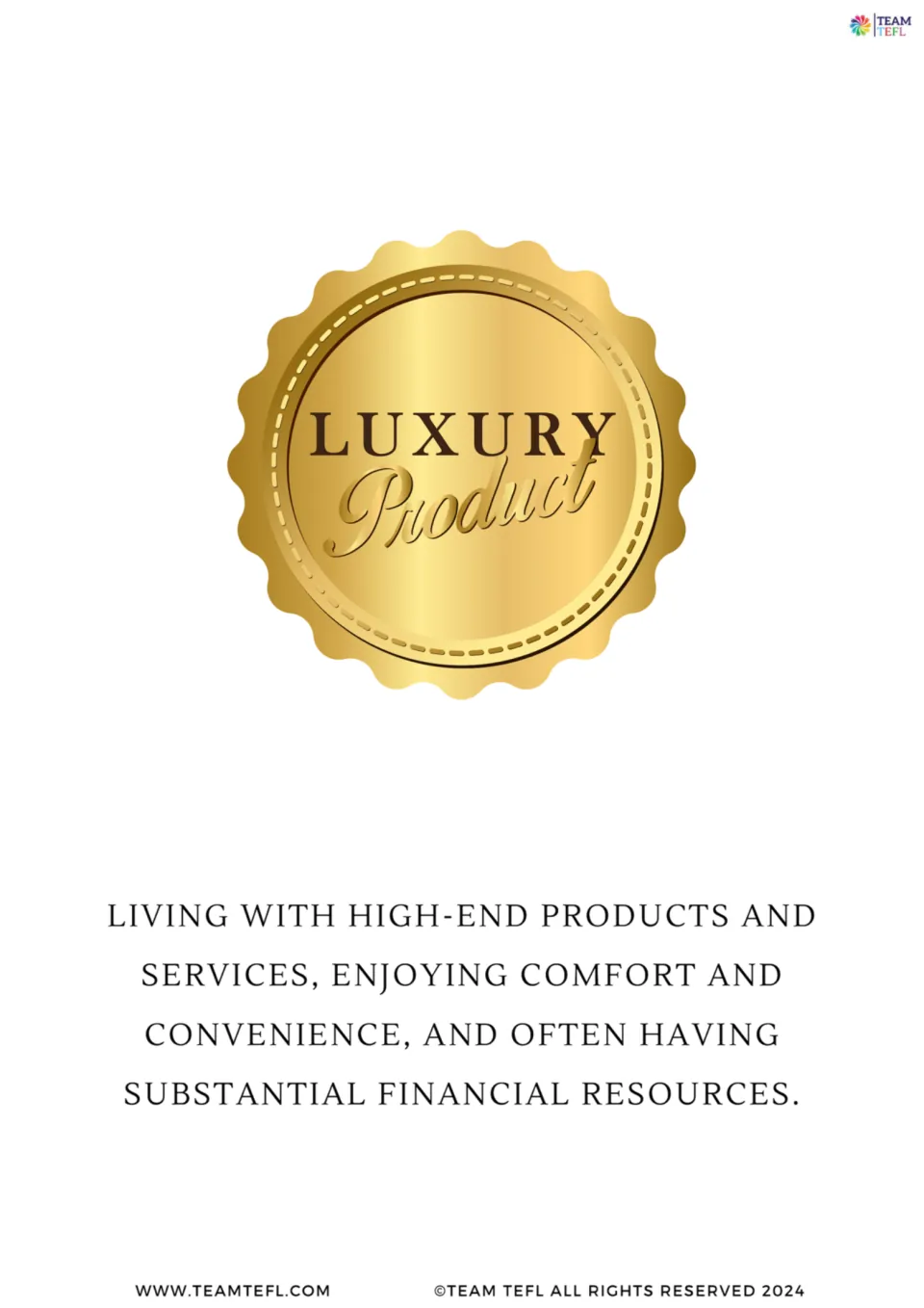 Illustrated lifestyle flashcard pairs a luxury product seal with text about high-end goods, services, and comfort.
