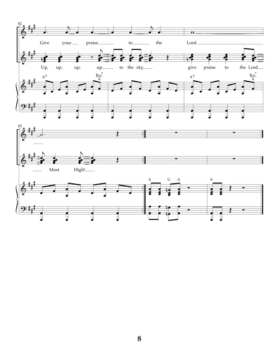Final bars 82-87: the layered Give your praise and Up, up, up lines repeat, then a short piano ending on A chords