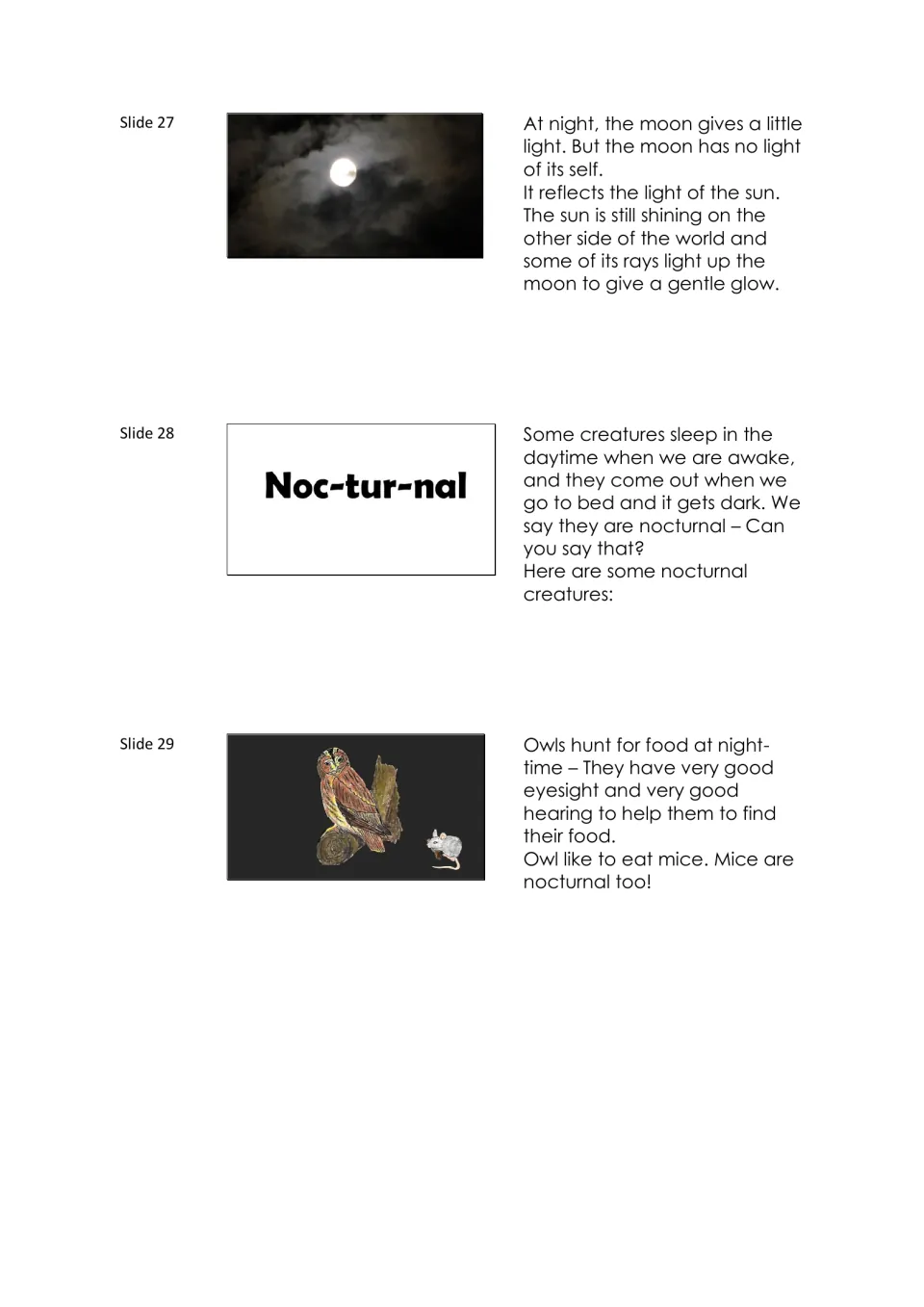 Narration notes for slides 27–29 explain reflected moonlight, define nocturnal, and describe owls hunting mice.