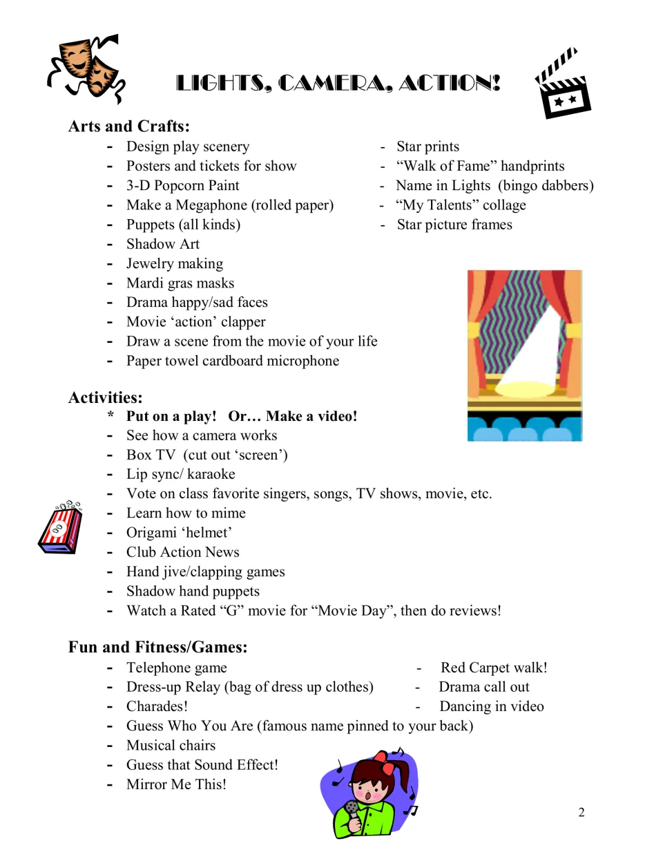 Theater theme idea lists: arts and crafts, activities and games such as puppets, box TV, charades and a red carpet walk