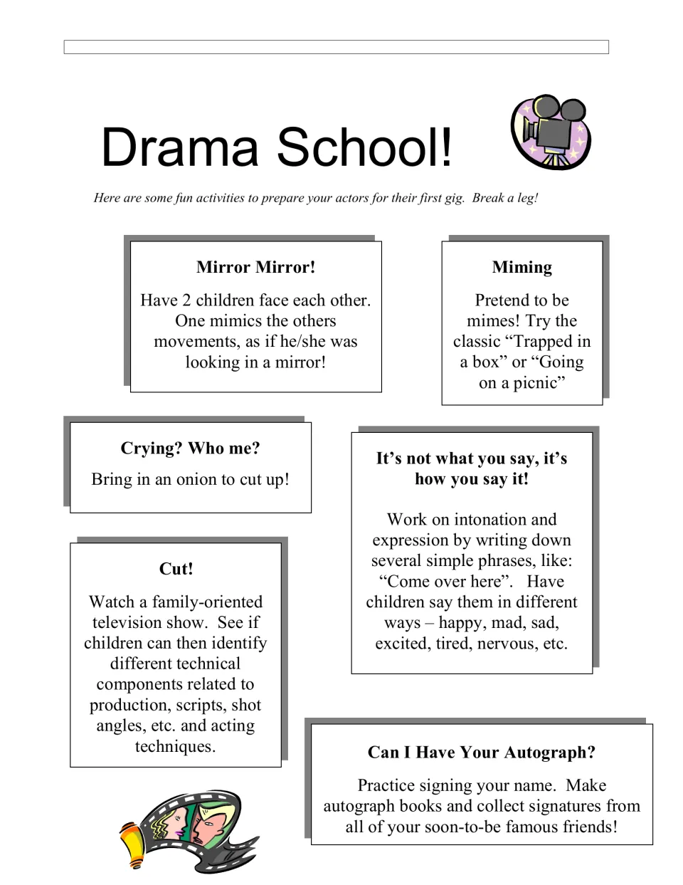 Drama School warm-ups: mirror mimicking, miming, saying phrases with different feelings, and making autograph books