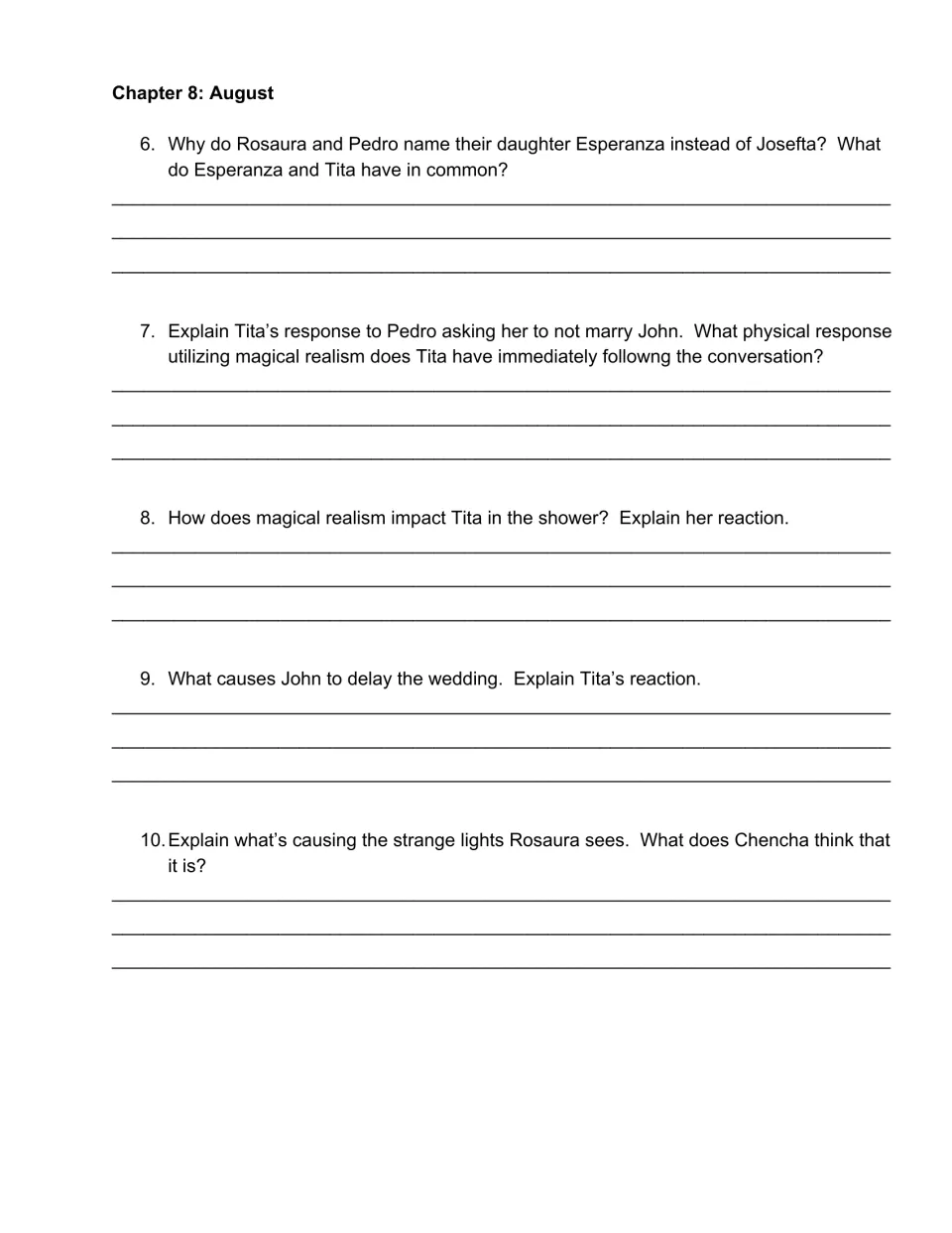 Chapter 8: students explain Esperanza's naming, Tita's reaction to Pedro, John's wedding delay and strange lights