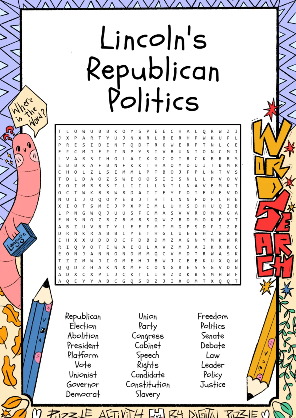 Word search puzzle on Lincoln's Republican politics: Republican, Election, Abolition, President and 22 more words.
