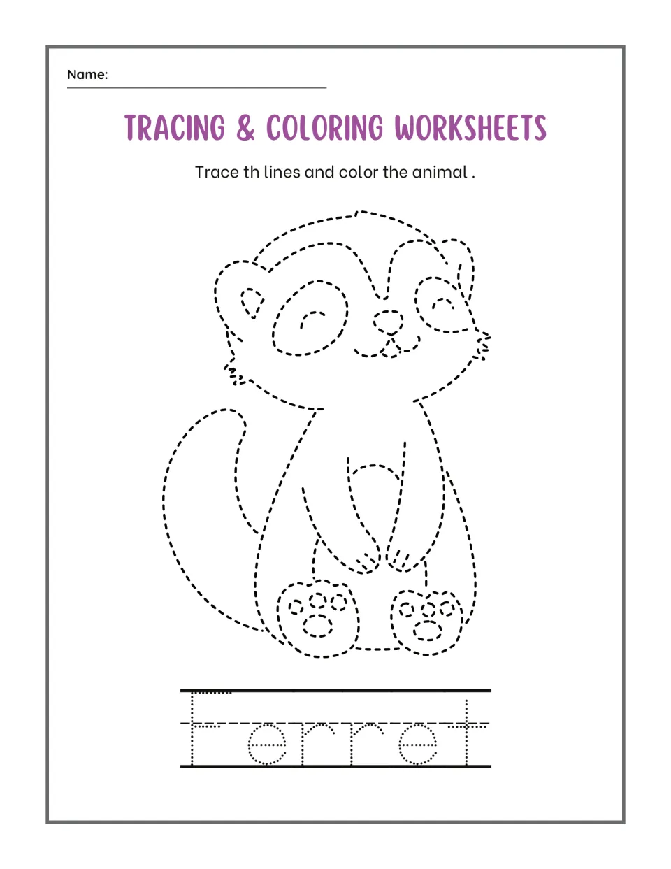 Ferret tracing: students trace the dashed outline of a sitting ferret with a bushy tail, color it and trace Ferret