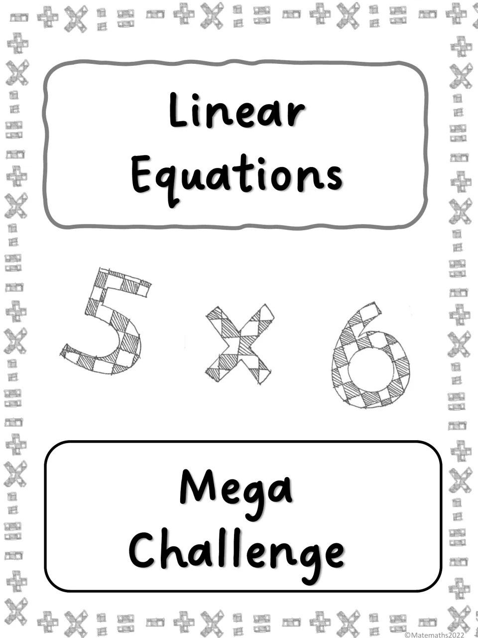 Cover titled Linear Equations Mega Challenge, with a hand-drawn 5 × 6 and plus, times and equals signs all around